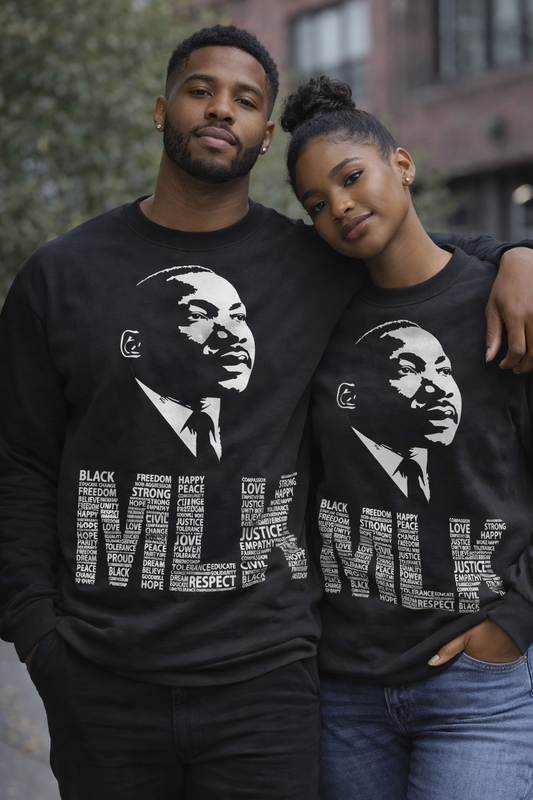 MLK Legacy Word Art Sweatshirt – Black History Statement Crewneck